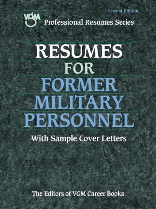 Title details for Resumes for Former Military Personnel by Editors of VGM - Available